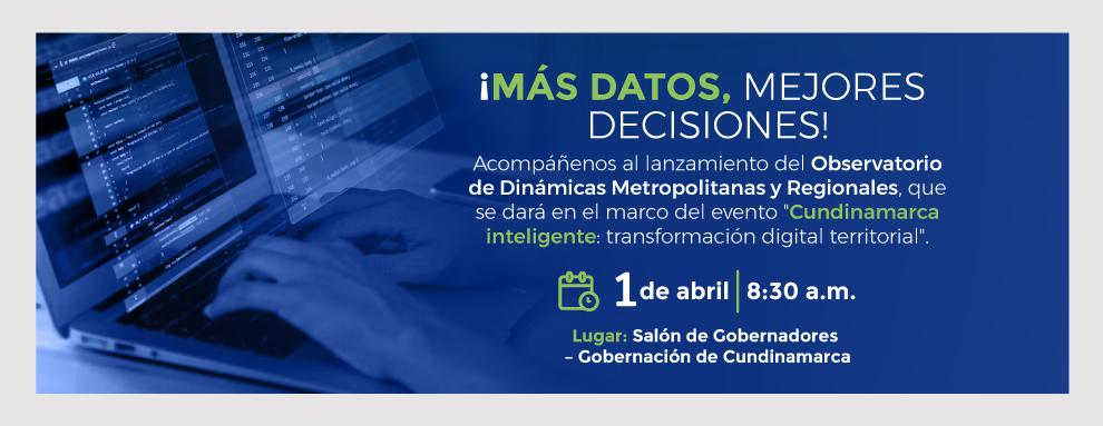 Lanzamiento Observatorio Dinámicas Metropolitanas y Regionales